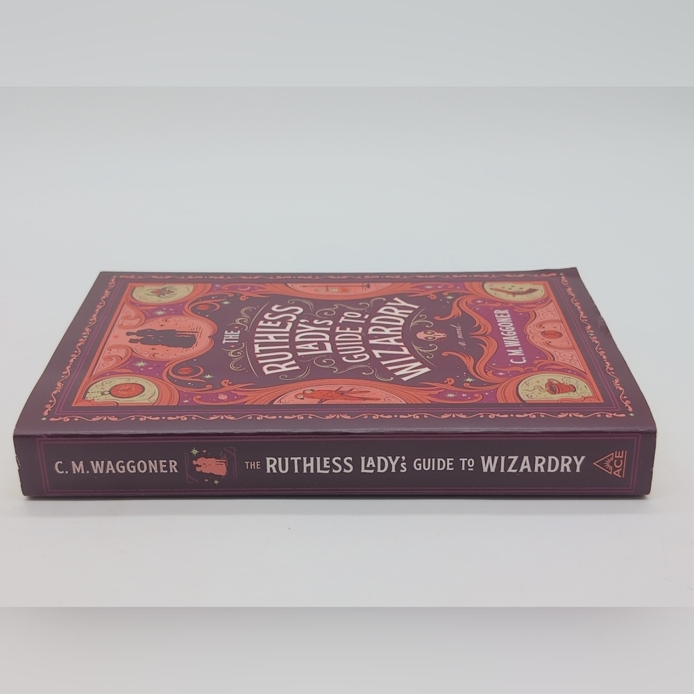 The Ruthless Lady's Guide To Wizardry By C.M. Waggoner Paperback Book - Picture 3 of 3